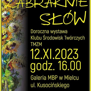 Wystawa " Gdy zabraknie słów"
