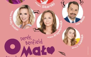 Teatr: O mało co... - Anna Mucha i Michał Sitarski w kultowej komedii - "O mało co..."