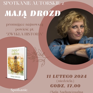Spotkanie z Mają Drozd i promocja jej najnowszej książki