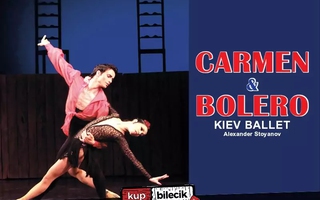 Teatr: Carmen & Bolero - Carmen & Bolero Kiev Balet
