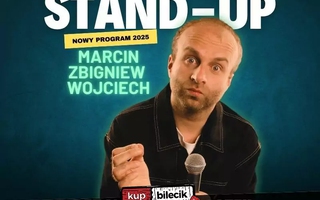 Stand-up: Marcin Zbigniew Wojciech STAND-UP