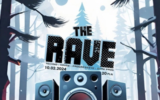 THE RAVE :: 10.02.2024 : SOBOTA :: KLUB HADES/ MIELEC