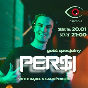 PER$I w Insomni