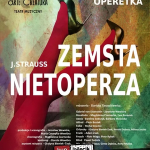 Teatr: Zemsta nietoperza Johanna Straussa II - Arte Creatura Teatr Muzyczny zaprasza na genialną operetkę