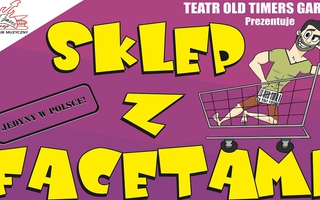 Teatr "Sklep z facetami"