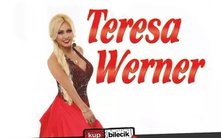 TERESA WERNER - KONCERT