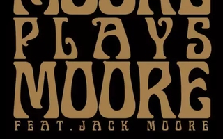Moore Plays Moore