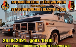 Stalowowolskie Klasyki Nocą