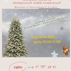 Warsztaty tworzenia ekologicznych ozdób świątecznych