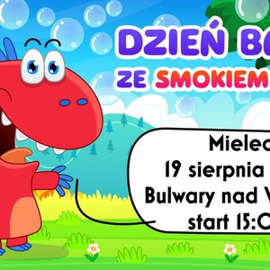 Dzień Baniek Mydlanych ze Smokiem Edziem Mielec'23