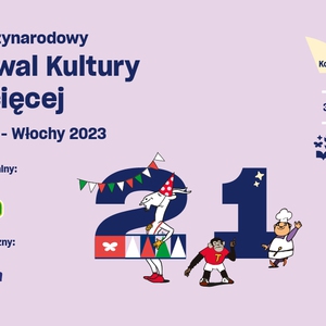 21. Międzynarodowy Festiwal Kultury Dziecięcej 2023