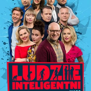 Teatr: Ludzie inteligentni - Spektakl o tym, że nie ma nudnych związków - są tylko mało kreatywni partnerzy