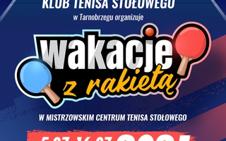 Wakacje z rakietą