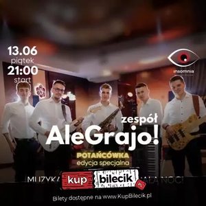 Zespół AleGrajo - Potańcówka Insomnia Mielec