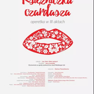 Teatr: Księżniczka czardasza I.Kalman operetka - Arte Creatura Teatr Muzyczny - wielki HIT operetkowy