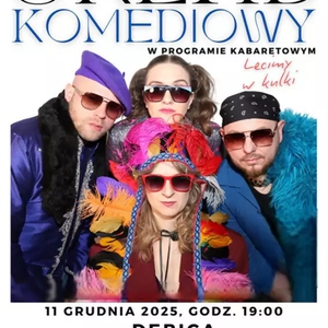 Stand-up: Układ Komediowy "Lecimy w kulki"