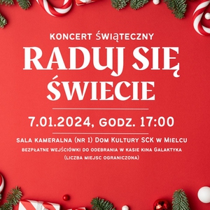 Koncert świąteczny RADUJ SIĘ ŚWIECIE