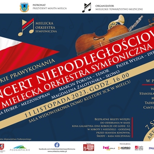Koncert Niepodległościowy Mieleckiej Orkiestry Symfonicznej