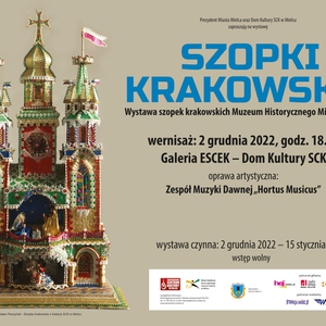 Wernisaż i wystawa "Szopki Krakowskie"