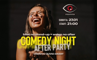 ★ COMEDY NIGHT ★ STAND-UP AFTER PARTY ★ INSOMNIA ★ 27.01