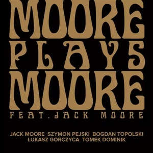 Moore Plays Moore