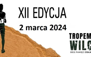 Tropem Wilczym. Bieg Pamięci Żołnierzy Wyklętych. Mielec 2024.