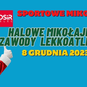 Halowe Mikołajkowe zawody lekkoatletyczne