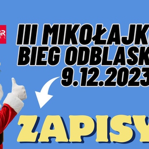 III Mikołajkowy Bieg Odblaskowy