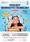 Mielec: Niebawem rozpocznie się rekrutacja na zajęcia Dziecięcego Uniwersytetu Technicznego