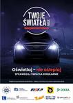 "Twoje światła - Nasze bezpieczeństwo"