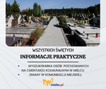 ŚWIĘTO WSZYSTKICH ZMARŁYCH- INFORMACJE PRAKTYCZNE