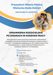 Spotkanie “Uprawnienia rodzicielskie po zmianach w kodeksie pracy"