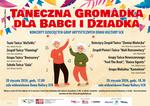 Artystyczna Gromadka dla Babci i Dziadka - koncerty dziecięcych grup artystycznych Domu Kultury SCK