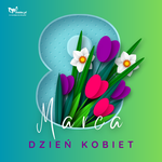 NAJLEPSZE ŻYCZENIA Z OKAZJI DNIA KOBIET DLA WSZYSTKICH PAŃ