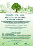 “Miasto vs Las" - warsztaty poświęcone drzewom