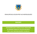 Raport z konsultacji - Rewaloryzacja zieleni przy Al. Niepodległości