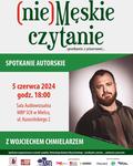 Zaproszamy na “nie" Męskie czytanie… spotkania z pisarzami"