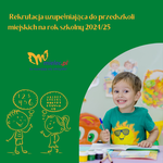 Rekrutacja uzupełniająca do przedszkoli miejskich na rok szkolny 2024/25