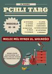 PCHLI TARG W NAJBLIŻSZĄ NIEDZIELĘ!