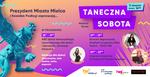 “TANECZNA SOBOTA" NA MIELECKIM RYNKU JUŻ W TEN WEEKEND!