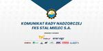 Komunikat Rady Nadzorczej FKS Stal Mielec S.A. - FKS Stal Mielec SA