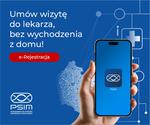 KAMPANIA INFORMACYJNA PODKARPACKIEGO SYSTEMU INFORMACJI MEDYCZNEJ