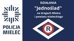 Działania "Jednoślad" na drogach powiatu mieleckiego