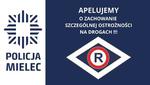 Mieleccy policjanci apelują o ostrożność na drogach!