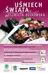 Wielkoformatowa i plenerowa wystawa fotografii "Uśmiech Świata" znanej i cenionej podróżniczki - Elżbiety Dzikowskiej w Mielcu