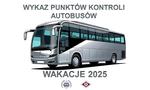 Wykaz punktów kontroli autobusów - wakacje 2025