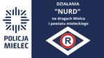 Działania "NURD" na drogach powiatu mieleckiego