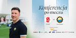 Konferencja po meczu z ŁKS-em Łódź - FKS Stal Mielec SA