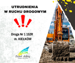 Uwaga! Utrudnienia w ruchu w Kiełkowie