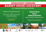Jubileuszowa Edycja Konkursu Barwy Mojej Ojczyzny Przed Nami!